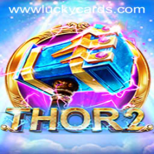 Thor2: Unleashing the Power of Lucky Cards